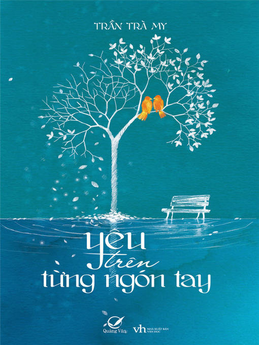 Title details for Truyen ngan--Yeu tren tung ngon tay by Tra My Tran - Available